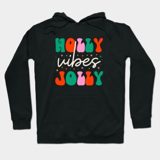 Have A Holly Jolly Christmas Hoodie